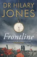 Frontline - El drama arrollador de la Primera Guerra Mundial que «merece ser leído» - Jeffrey Archer - Frontline - The sweeping WWI drama that 'deserves to be read' - Jeffrey Archer