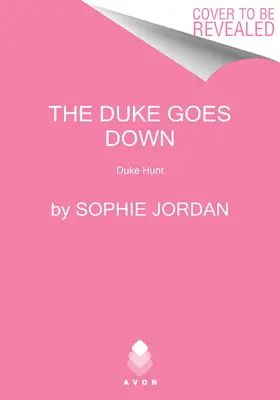 El Duque Cae: La Caza del Duque - The Duke Goes Down: The Duke Hunt