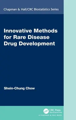 Métodos innovadores para el desarrollo de fármacos contra las enfermedades raras - Innovative Methods for Rare Disease Drug Development