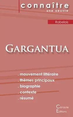 Fiche de lecture Gargantua de Franois Rabelais (analyse littraire de rfrence et rsum complet)