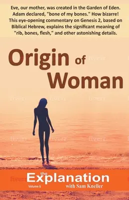 El origen de la mujer - Origin of Woman