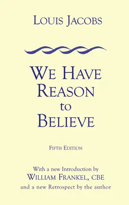 Tenemos razones para creer: Quinta edición - We Have Reason to Believe: Fifth Edition