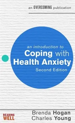 Introducción a la ansiedad relacionada con la salud - An Introduction to Coping with Health Anxiety