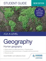 AQA A-level Geography Student Guide 2: Human Geography (Geografía humana) - AQA A-level Geography Student Guide 2: Human Geography