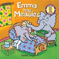 Emma tiene Sarampión - Emma has Measles