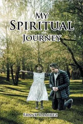 Mi viaje espiritual - My Spiritual Journey