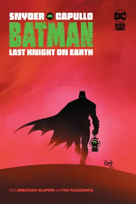 Batman: El Último Caballero de la Tierra - Batman: Last Knight on Earth