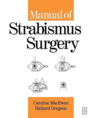 Manual de cirugía del estrabismo - Manual of Strabismus Surgery
