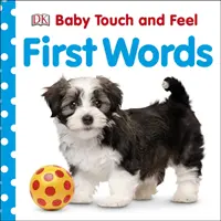 Toca y siente las primeras palabras - Baby Touch and Feel First Words