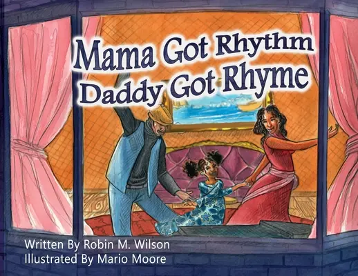 Mamá tiene ritmo Papá tiene rima - Mama Got Rhythm Daddy Got Rhyme