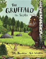 El Gruffalo en escocés - The Gruffalo in Scots