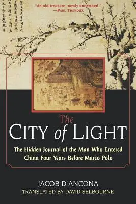 La Ciudad de la Luz: Lo oculto - The City of Light: The Hidden