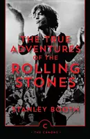 Las verdaderas aventuras de los Rolling Stones - True Adventures of the Rolling Stones