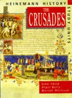 Heinemann History Study Units: Student Book.  Las Cruzadas - Heinemann History Study Units: Student Book.  The Crusades