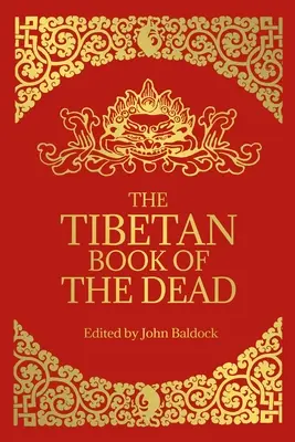 El libro tibetano de los muertos - The Tibetan Book of the Dead