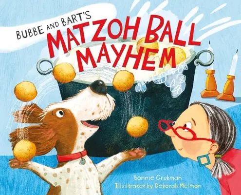 Bubbe & Bart's Matzoh Ball Mayhem, CL (El caos de las bolas de matzoh de Bubbe y Bart) - Bubbe & Bart's Matzoh Ball Mayhem, CL