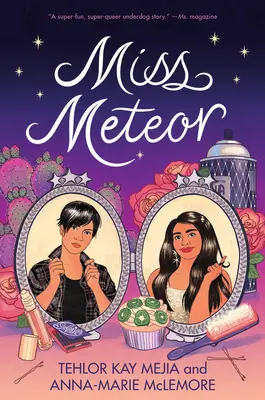 Miss Meteoro - Miss Meteor