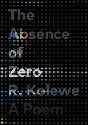 La ausencia de cero - The Absence of Zero