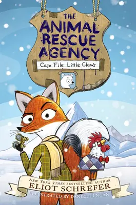 La Agencia de Rescate Animal nº 1: Expediente: Pequeñas garras - The Animal Rescue Agency #1: Case File: Little Claws