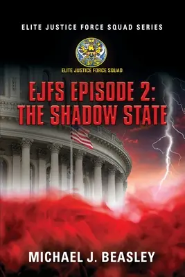 Ejfs: Episodio 2: El estado de sombra - EJFS Episode 2: The Shadow State