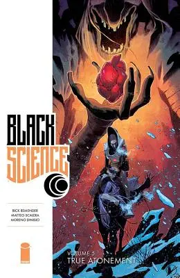 Black Science Volumen 5: La verdadera expiación - Black Science Volume 5: True Atonement