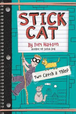 Stick Cat: Dos atrapan a un ladrón - Stick Cat: Two Catch a Thief