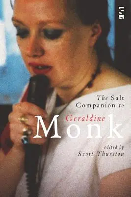 El compañero de sal de Geraldine Monk - The Salt Companion to Geraldine Monk