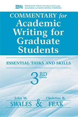 Comentario para Academic Writing for Graduate Students: Tareas y destrezas esenciales - Commentary for Academic Writing for Graduate Students: Essential Tasks and Skills