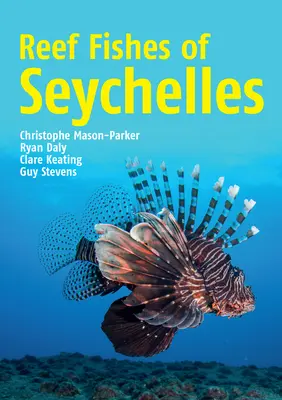 Peces de arrecife de las Seychelles - Reef Fishes of Seychelles