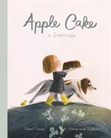 Tarta de manzana: Una gratitud - Apple Cake: A Gratitude