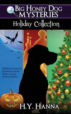 Big Honey Dog Mysteries HOLIDAY COLLECTION (recopilación de Halloween, Navidad y Pascua) - Big Honey Dog Mysteries HOLIDAY COLLECTION (Halloween, Christmas & Easter compilation)