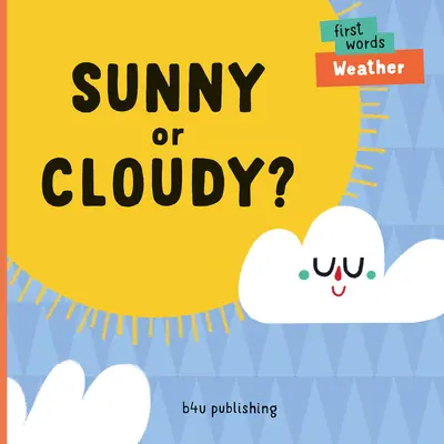 ¿Soleado o nublado? - Sunny or Cloudy?