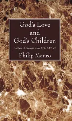 El amor de Dios y los hijos de Dios - God's Love and God's Children
