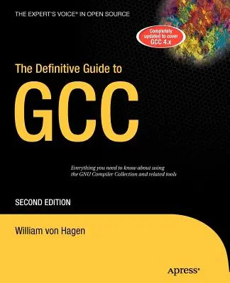 La guía definitiva de Gcc - The Definitive Guide to Gcc