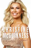 Christine McGuinness Una hermosa pesadilla - Christine McGuinness: A Beautiful Nightmare