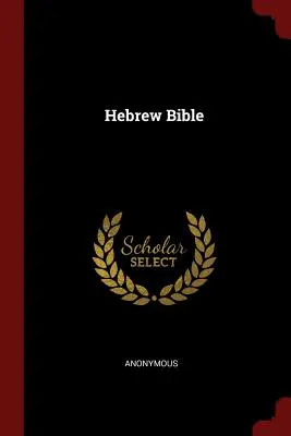 Biblia hebrea - Hebrew Bible