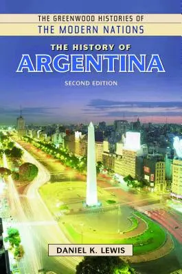 Historia de Argentina - The History of Argentina