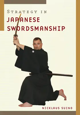 La estrategia en la esgrima japonesa - Strategy in Japanese Swordsmanship