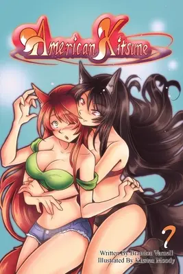 American Kitsune, Tomo 7: La venganza de un zorro - American Kitsune, Vol. 7: A Fox's Revenge