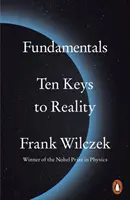 Fundamentos - Diez claves de la realidad - Fundamentals - Ten Keys to Reality