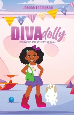Diario de comportamiento y actividad de DivaDolly - DivaDolly Behaviour and Activity Journal