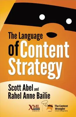 El lenguaje de la estrategia de contenidos - The Language of Content Strategy