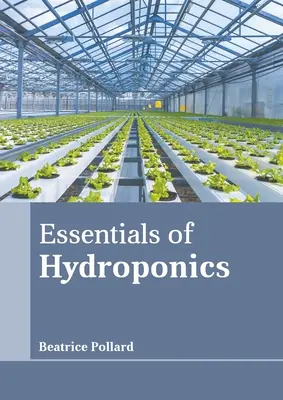 Fundamentos de hidroponía - Essentials of Hydroponics