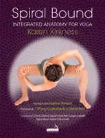 Spiral Bound - Anatomía Integrada para Yoga - Spiral Bound - Integrated Anatomy for Yoga