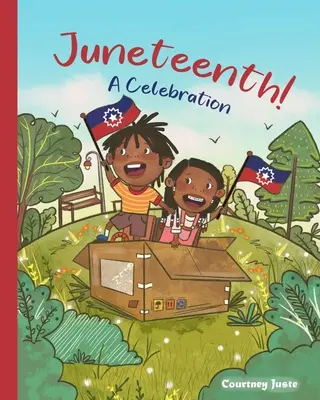 ¡Juneteenth! Una celebración - Juneteenth! A Celebration