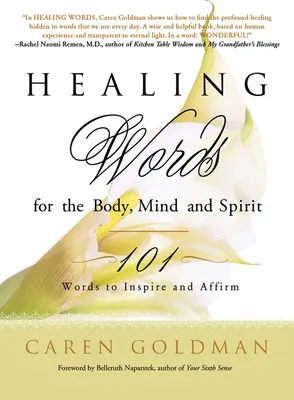 Palabras curativas para el cuerpo, la mente y el espíritu: 101 palabras para inspirar y afirmar - Healing Words for the Body, Mind, and Spirit: 101 Words to Inspire and Affirm