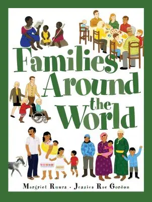 Familias de todo el mundo - Families Around the World