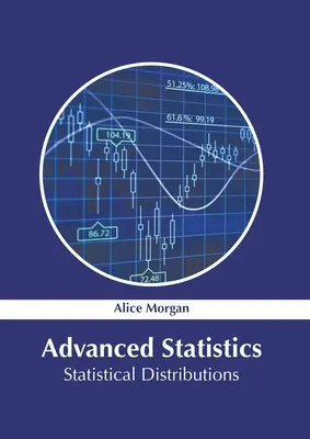 Estadística Avanzada: Distribuciones estadísticas - Advanced Statistics: Statistical Distributions