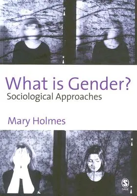 ¿Qué es el género? Enfoques sociológicos - What Is Gender?: Sociological Approaches