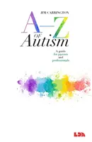 A-Z del Autismo - Guía para padres y profesionales - A-Z of Autism - A guide for parents and professionals